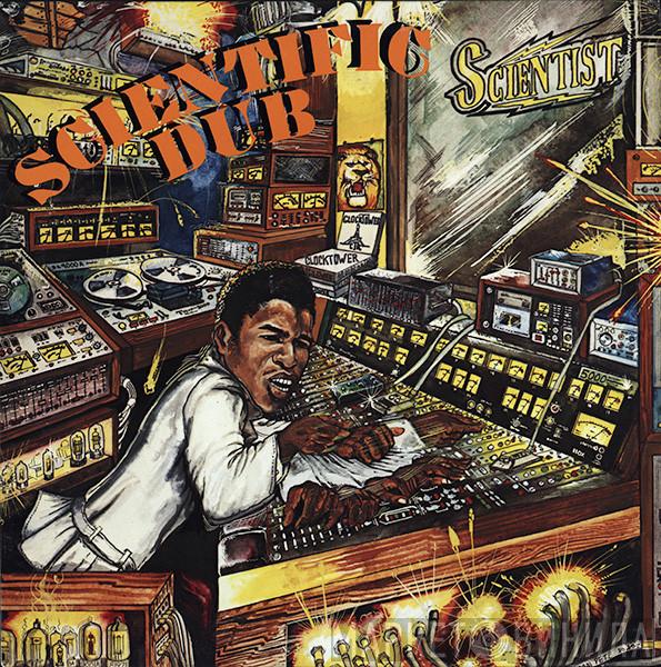 Scientist - Scientific Dub