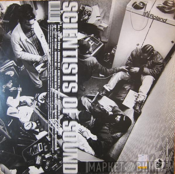 Scientists Of Sound - Bad Boy Swing / Step On Stage