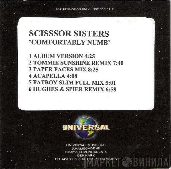  Scissor Sisters  - Comfortably Numb