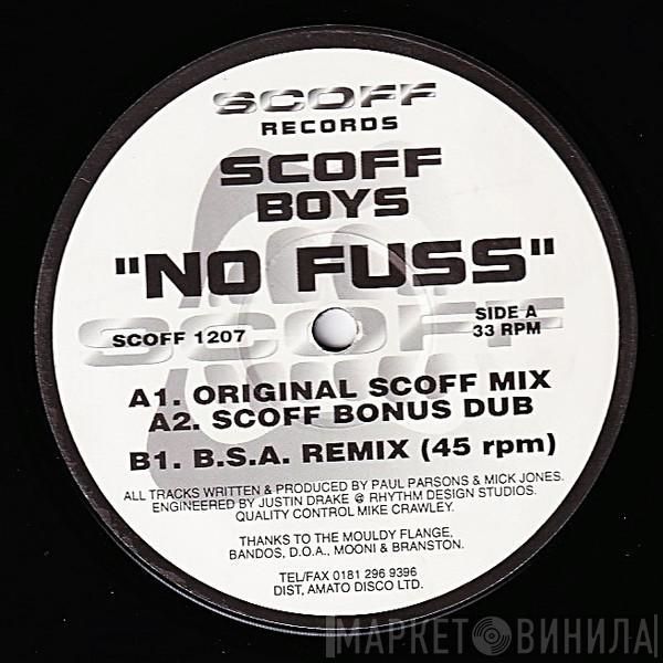 Scoff Boys - No Fuss