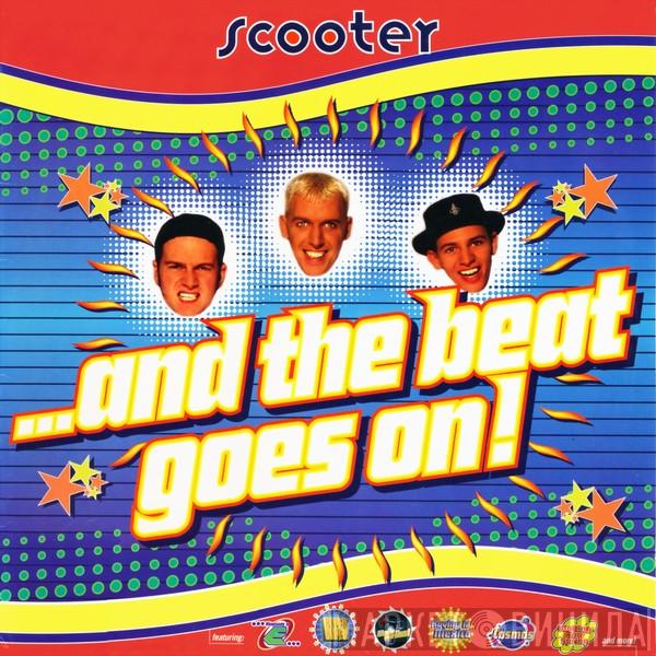  Scooter  - ...And The Beat Goes On!