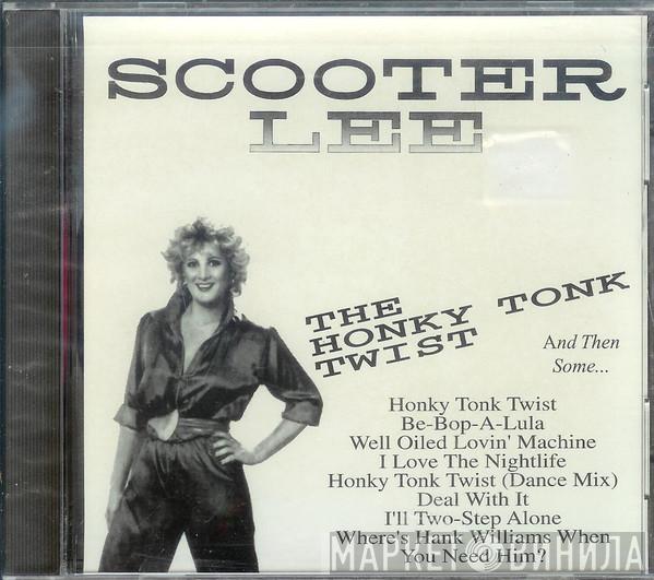 Scooter Lee - The Honky Tonk Twist