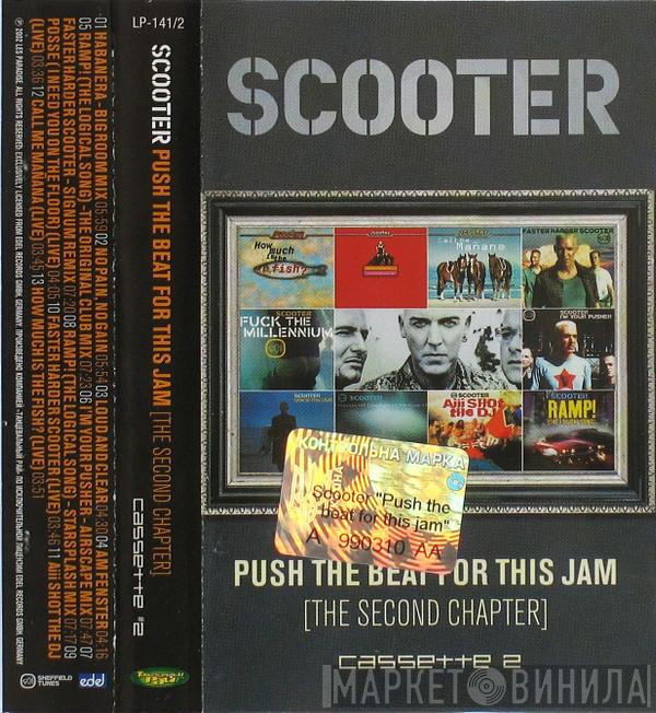  Scooter  - Push The Beat For This Jam [The Second Chapter] (Cassette 2)