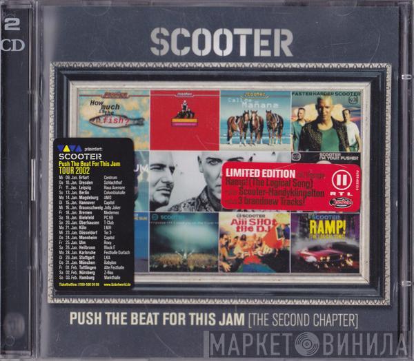  Scooter  - Push The Beat For This Jam (The Second Chapter)