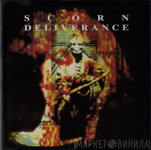 Scorn - Deliverance