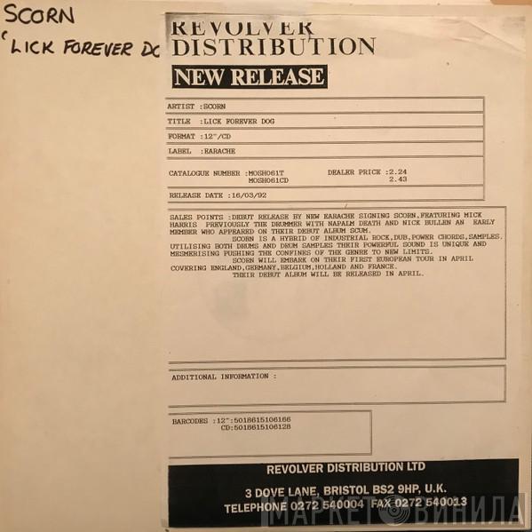  Scorn  - Lick Forever Dog