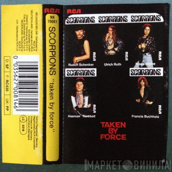  Scorpions  - Taken By Force