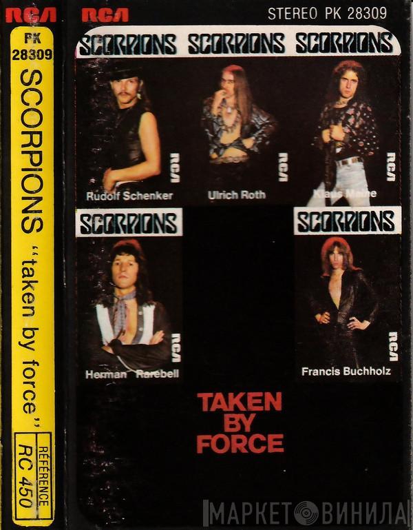  Scorpions  - Taken By Force