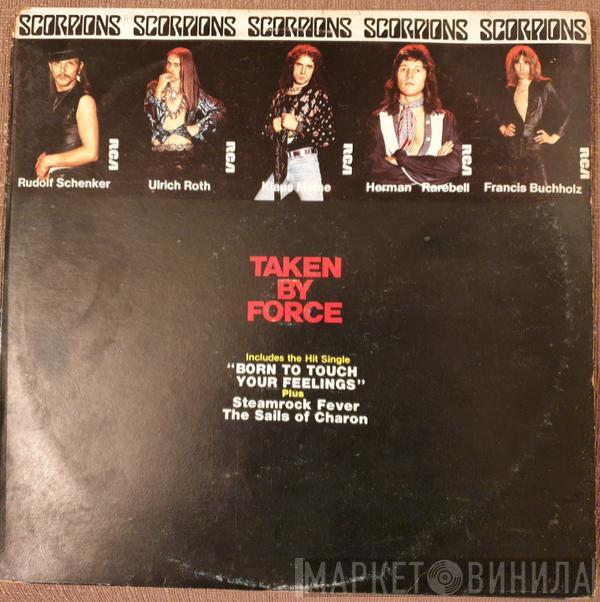  Scorpions  - Taken By Force