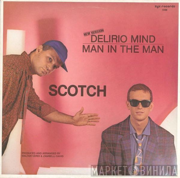 Scotch - Delirio Mind (New Version)