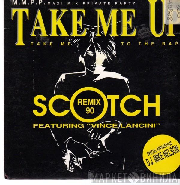 Scotch - Take Me Up