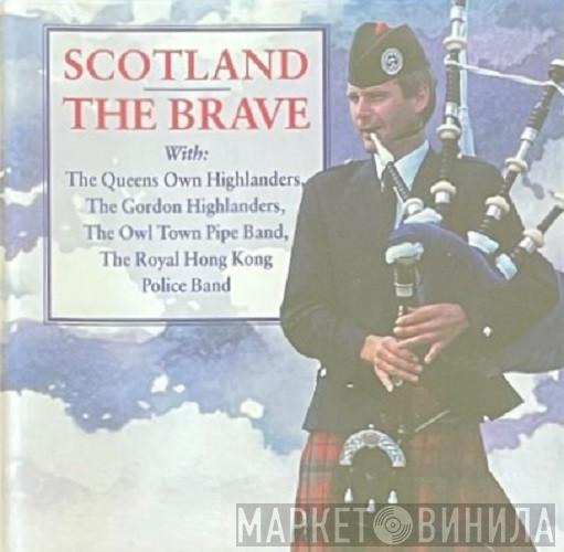  - Scotland The Brave