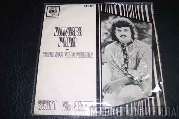  Scott McKenzie  - Hombre Puro / Como Una Vieja Pelicula