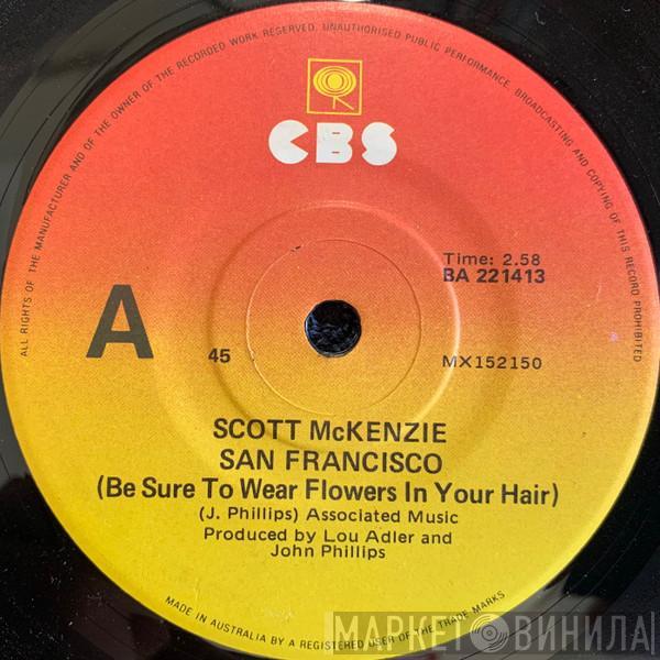  Scott McKenzie  - San Francisco (Be Sure To Wear Flowers In Your Hair)