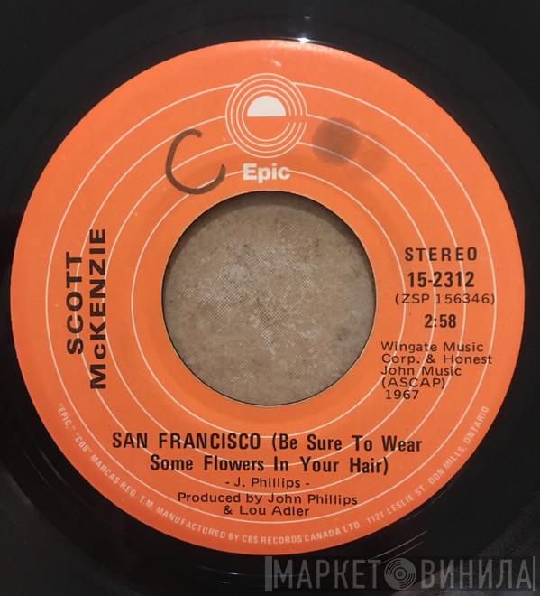  Scott McKenzie  - San Francisco (Be Sure To Wear Some Flowers In Your Hair)