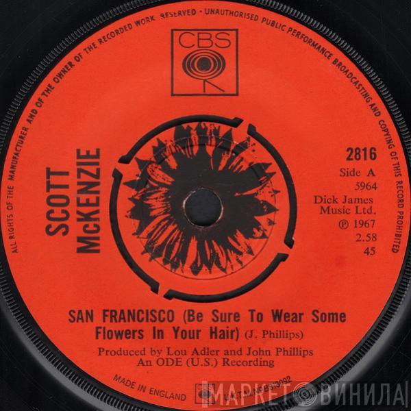  Scott McKenzie  - San Francisco (Be Sure To Wear Some Flowers In Your Hair)