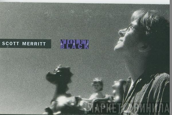Scott Merritt - Violet And Black