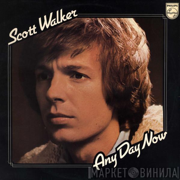 Scott Walker - Any Day Now