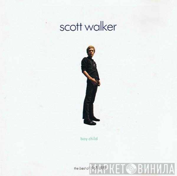  Scott Walker  - Boy Child - The Best Of 1967 - 1970