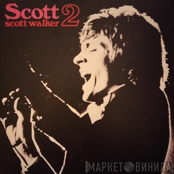  Scott Walker  - Scott 2