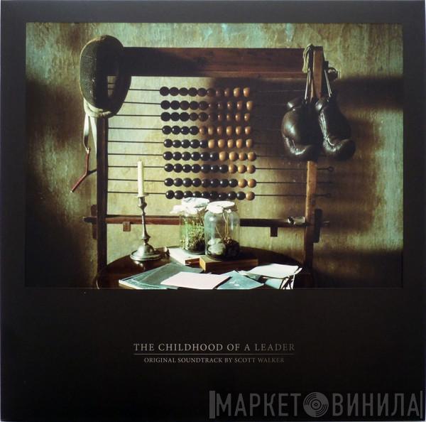 Scott Walker - The Childhood Of A Leader