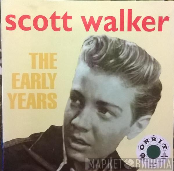 Scott Walker - The Early Years