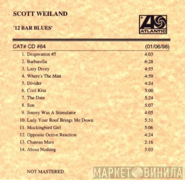  Scott Weiland  - 12 Bar Blues