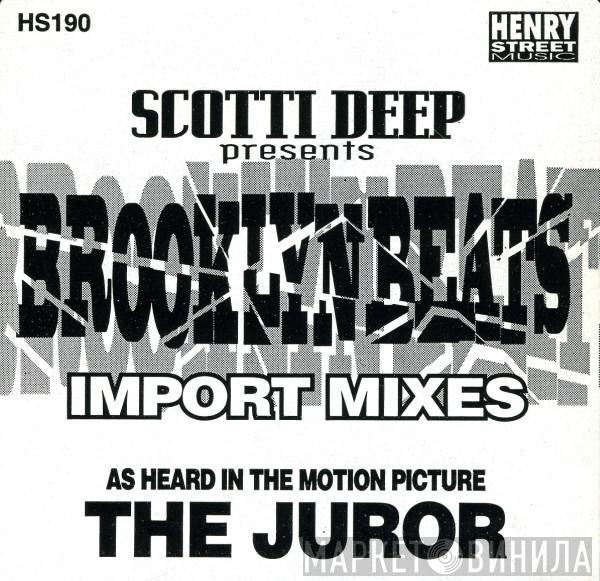 Scotti Deep - Brooklyn Beats Import Mixes