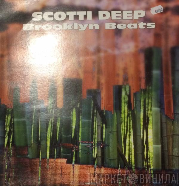  Scotti Deep  - Brooklyn Beats