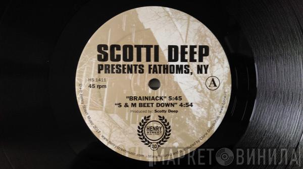 Scotti Deep, Fathoms NY - Brainiack