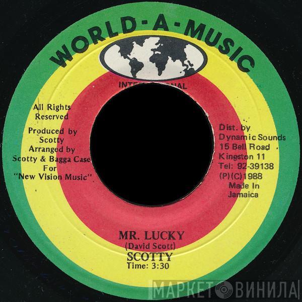 Scotty  - Mr. Lucky