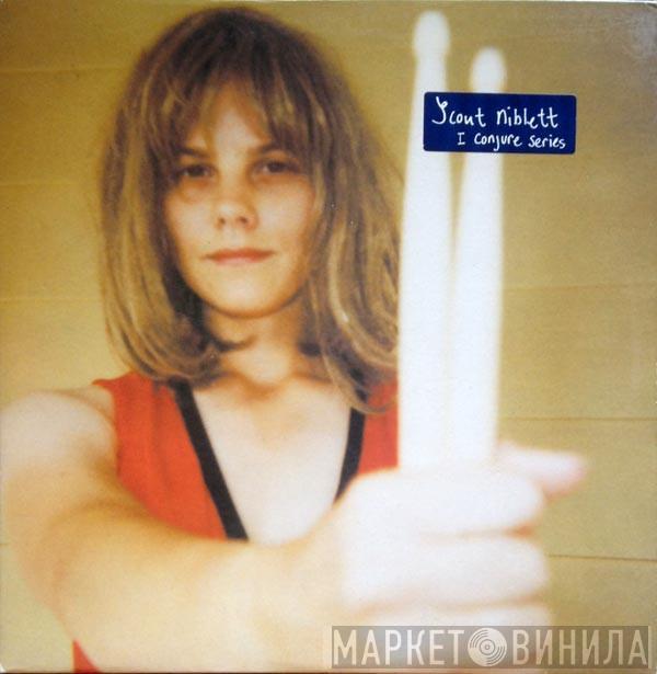 Scout Niblett - I Conjure Series