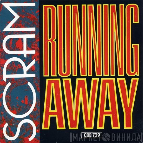 Scram - Running Away