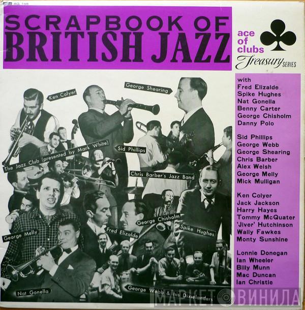  - Scrapbook Of British Jazz