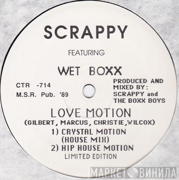 Scrappy, Wet Boxx - Love Motion