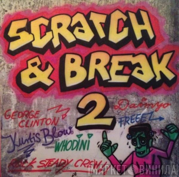  - Scratch & Break Vol. 2