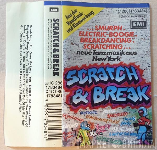  - Scratch & Break