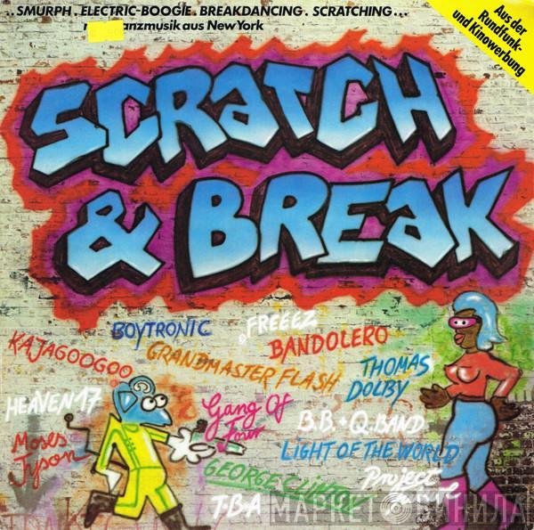  - Scratch And Break