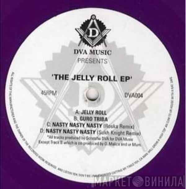 Scratcha Dva - The Jelly Roll EP