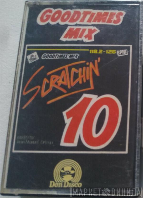  - Scratchin' 10