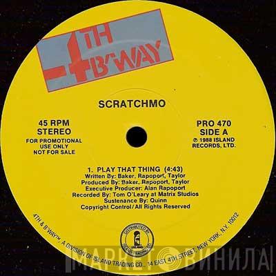 Scratchmo - Play That Thing