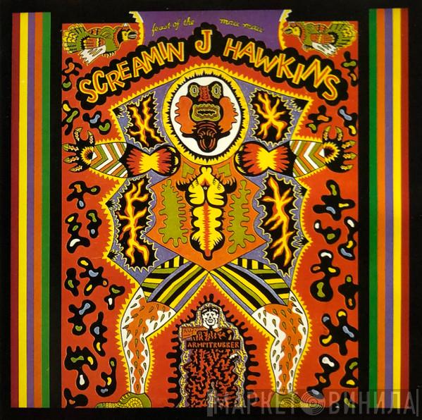 Screamin' Jay Hawkins - Feast Of The Mau Mau