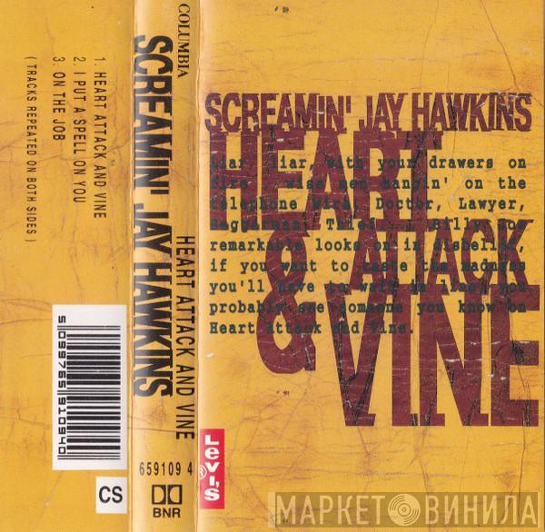 Screamin' Jay Hawkins - Heart Attack & Vine