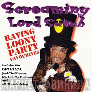 Screaming Lord Sutch - Raving Loony Party Favourites
