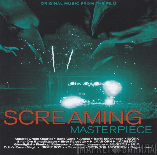  - Screaming Masterpiece (Original Music From The Film)