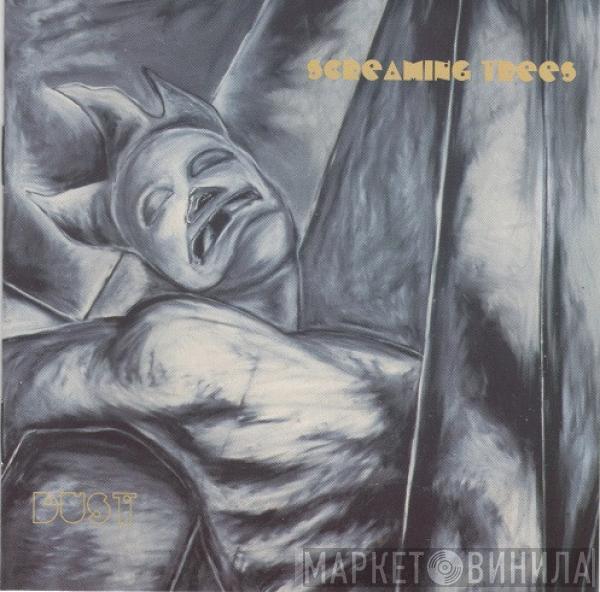  Screaming Trees  - Dust