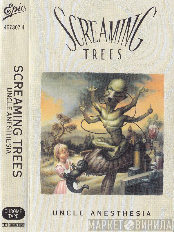Screaming Trees - Uncle Anesthesia