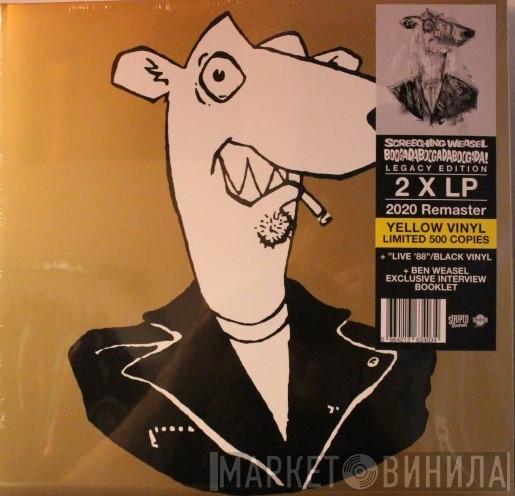 Screeching Weasel - Boogadaboogadaboogada! + Live `88``