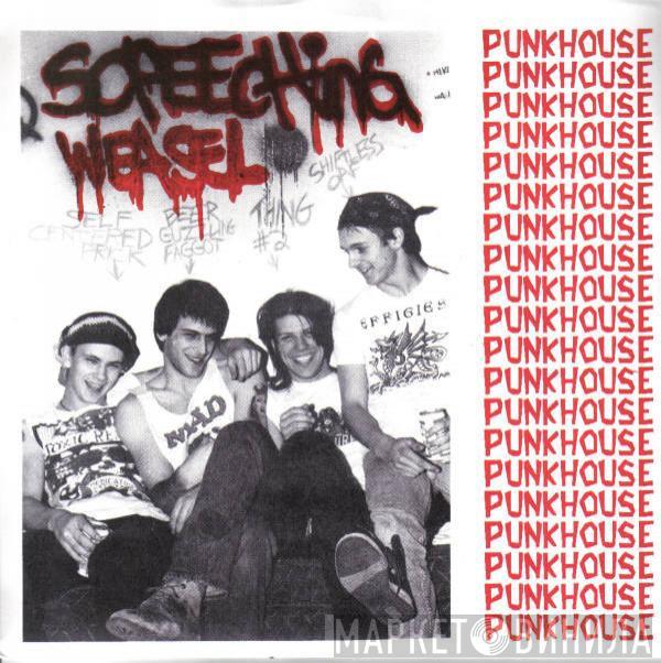 Screeching Weasel - Punkhouse