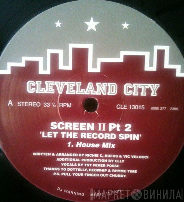 Screen II - Let The Record Spin